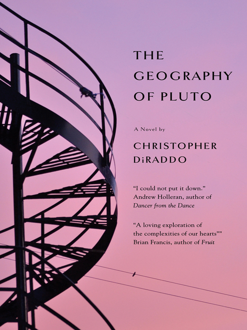 Title details for The Geography of Pluto by Christopher DiRaddo - Available